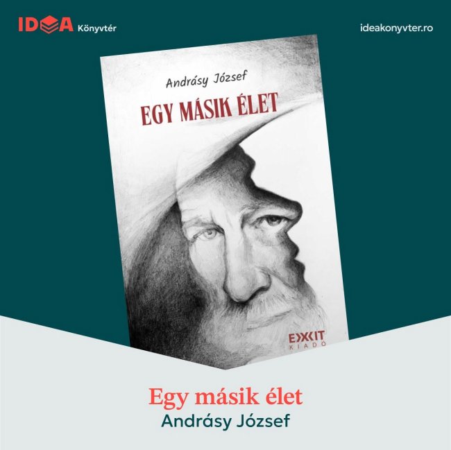Andrásy József: Egy másik élet